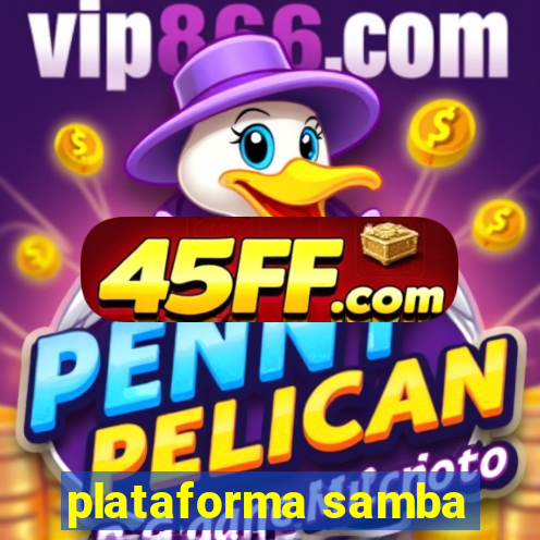 plataforma samba